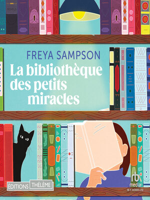 cover image of La bibliothèque des petits miracles